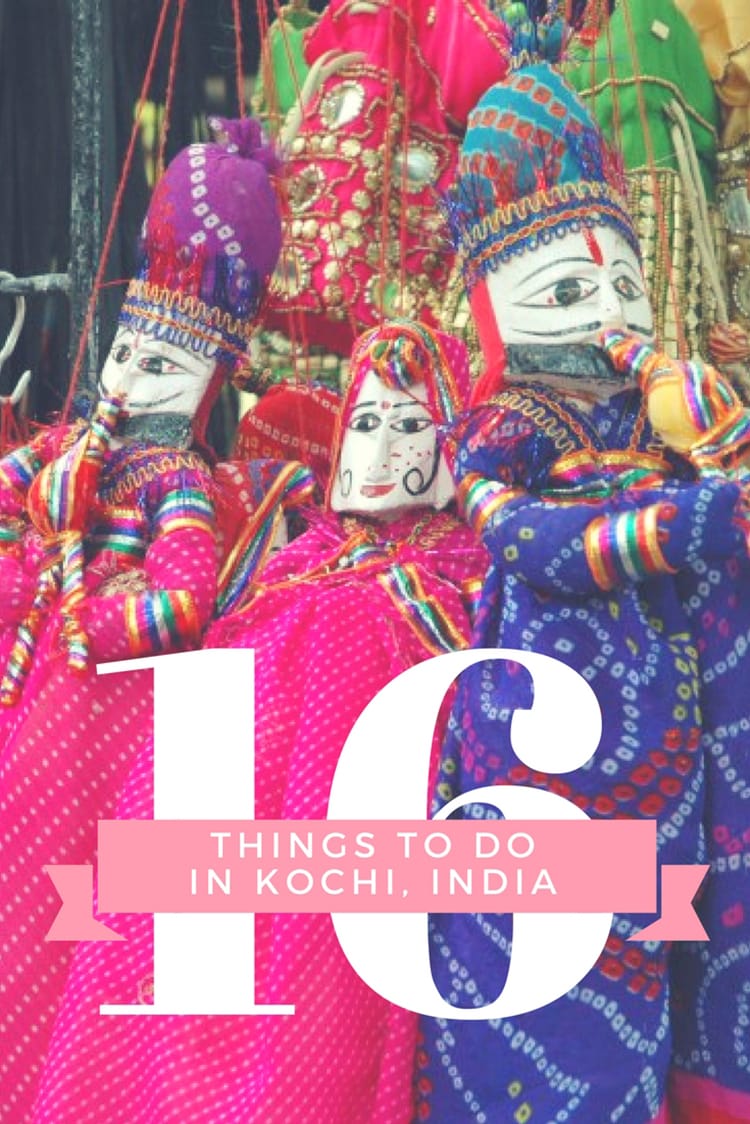 16 Things to do in Kochi, India India Travel Honeymoon Backpack Backpacking Vacation #travel #honeymoon #vacation #backpacking #budgettravel #offthebeatenpath #bucketlist #wanderlust #India #Asia #southasia #exploreIndia #visitIndia #seeIndia #discoverIndia #TravelIndia #IndiaVacation #IndiaTravel #IndiaHoneymoon 