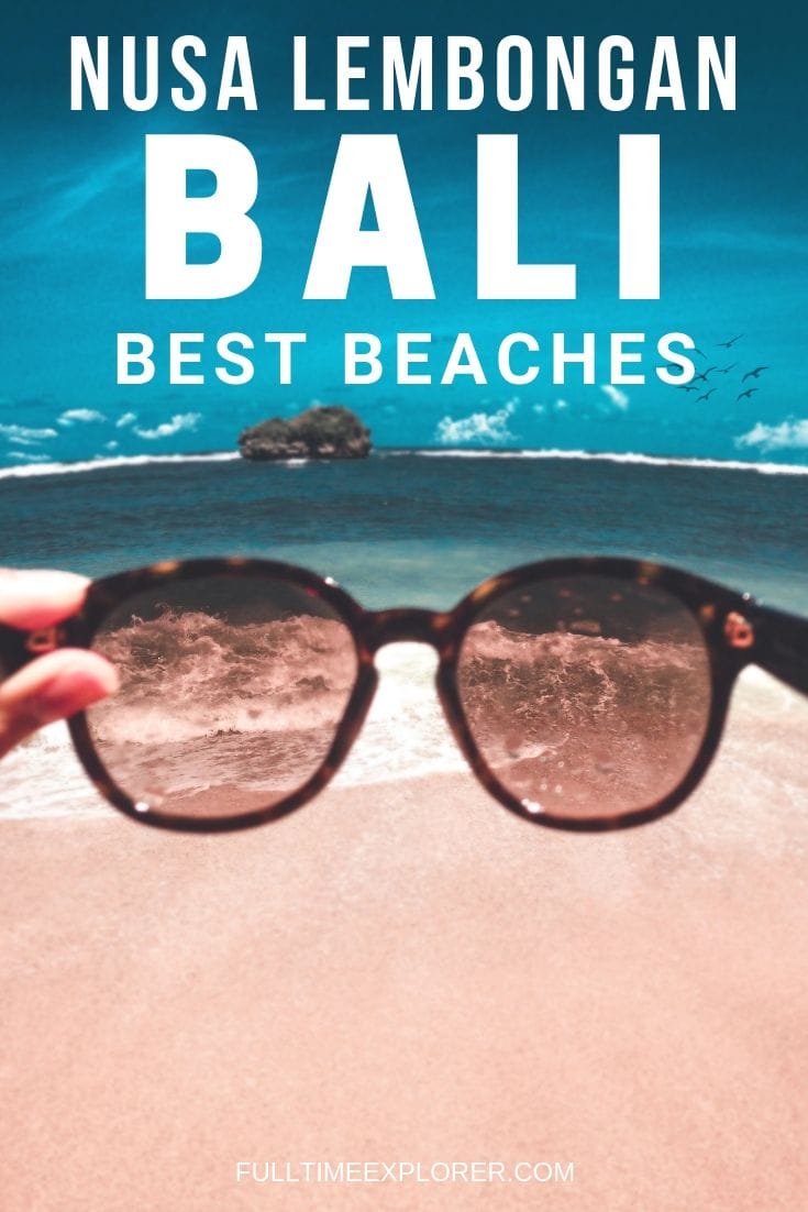 Best Beaches in Nusa Lembongan, Bali to sunbathe, snorkel, scuba, chill Bali, Indonesia Travel Honeymoon Backpack Backpacking Vacation #travel #honeymoon #vacation #backpacking #budgettravel #offthebeatenpath #bucketlist #wanderlust #Bali #Asia #southeastasia #sea #indonesia #exploreBali #visitBali #seeBali #discoverBali #TravelBali #BaliVacation #BaliTravel #BaliHoneymoon