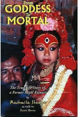 From Goddess to Mortal Rashmila Shakya Scott Berry Book Cover