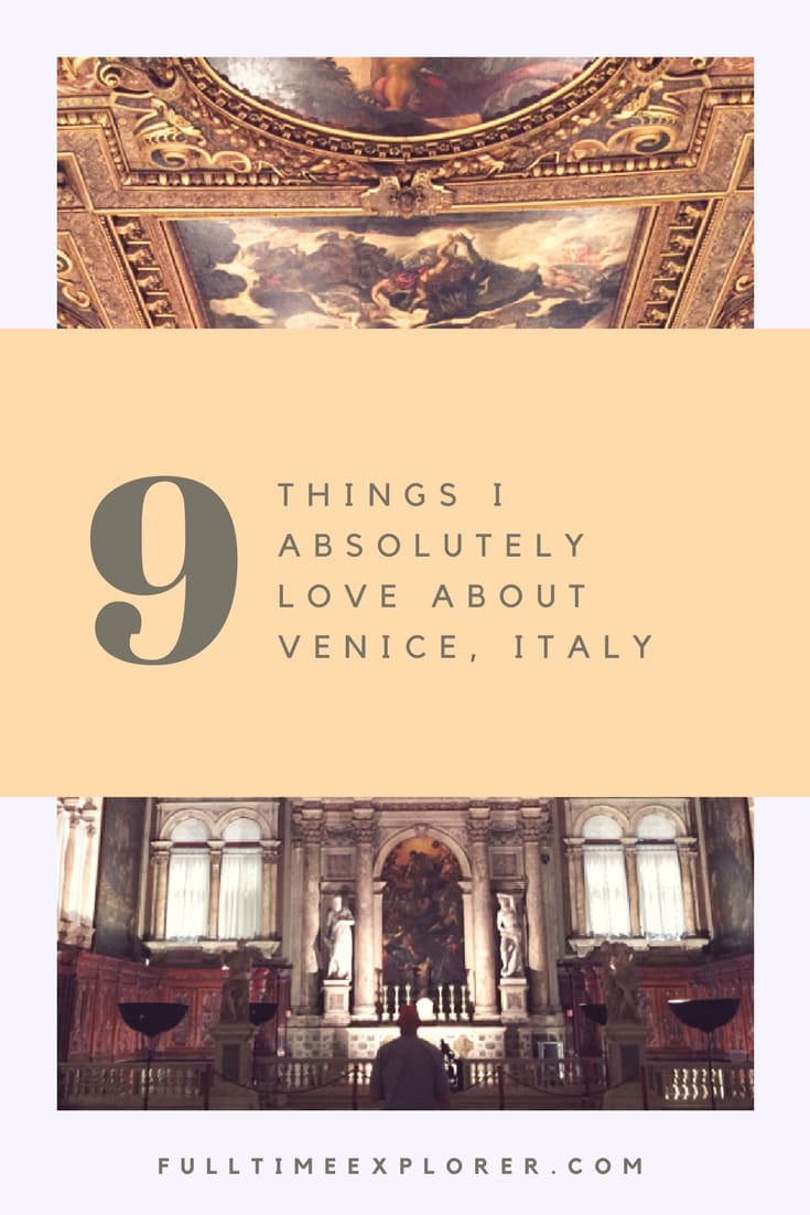 9 Things I Absolutely Love About Venice, Italy - Why you should visit Travel Honeymoon Backpack Backpacking Vacation #travel #honeymoon #vacation #backpacking #budgettravel #offthebeatenpath #bucketlist #wanderlust #Italy #Venice #Europe #exploreItaly #visitItaly #seeItaly #discoverItaly #TravelItaly #ItalyVacation #ItalyTravel #ItalyHoneymoon