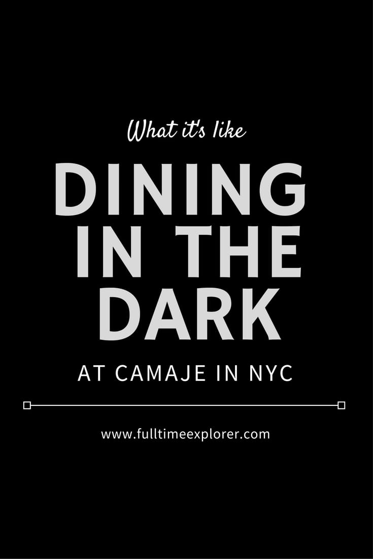What it's like dining in the dark at camaje in NYC