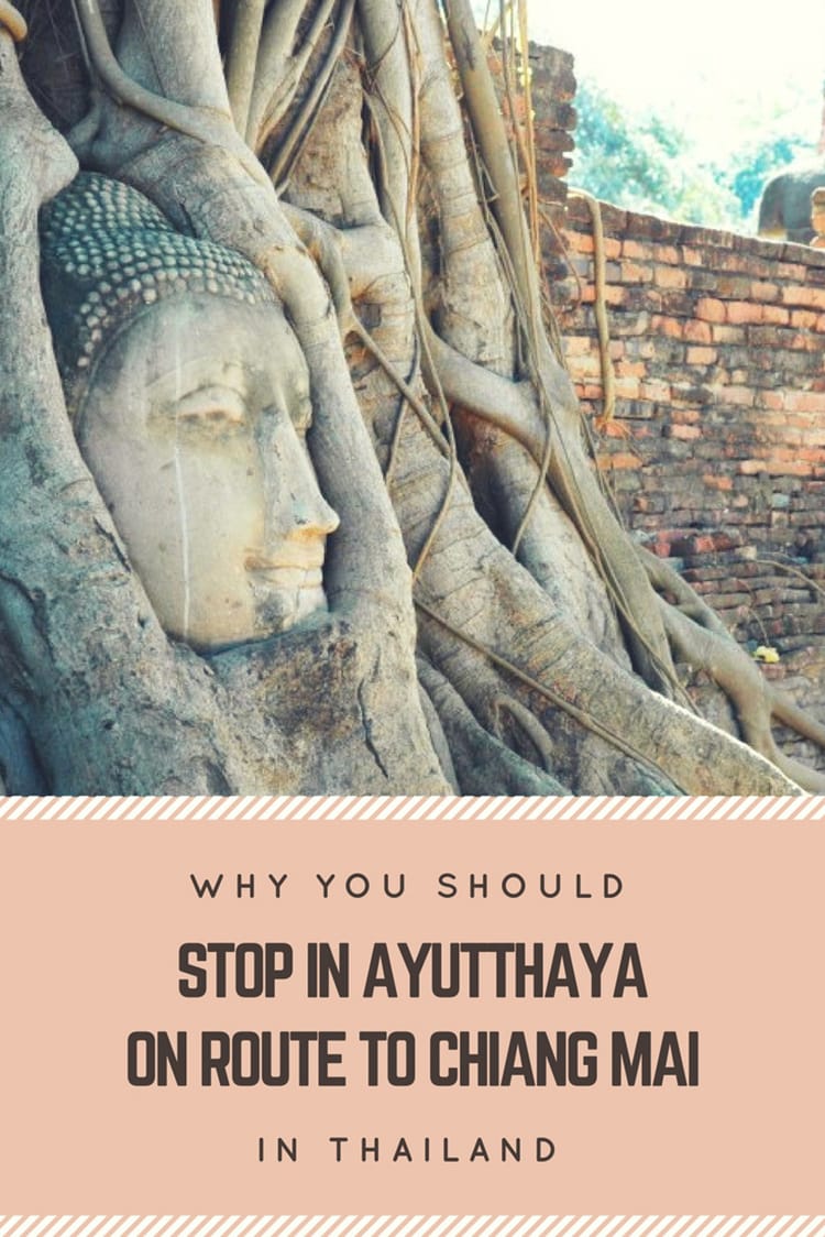 Why you should stop in Ayutthaya on the way to Chiang Mai in Thailand Thailand Travel Honeymoon Backpack Backpacking Vacation #travel #honeymoon #vacation #backpacking #budgettravel #offthebeatenpath #bucketlist #wanderlust #Thailand #Asia #southeastasia #sea #exploreThailand #visitThailand #seeThailand #discoverThailand #TravelThailand #ThailandVacation #ThailandTravel #ThailandHoneymoon 
