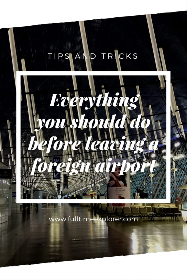 Things to do before leaving an airport - backpacking tips and tricks #travel #travelhacks #airport #thingstodo #wanderlust #backpacker #backpacking #southeastasia #asia #abroad #honeymoon #traveltips