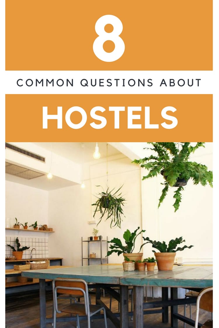 8 Common Questions About Hostels Answered | What is a hostel? | Are hostels safe | Why choose a hostel? | How much do hostels cost? | What are dorms like? #hostels #hostel #backpacker #backpacking #budgettravel #travel #wanderlust #gapyear #thailand #cambodia #asia #southeastasia #indonesia #myanmar #nepal #india