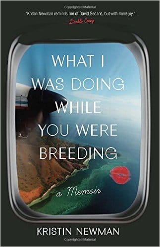 what i was doing while you were breeding by kristin newman book cover