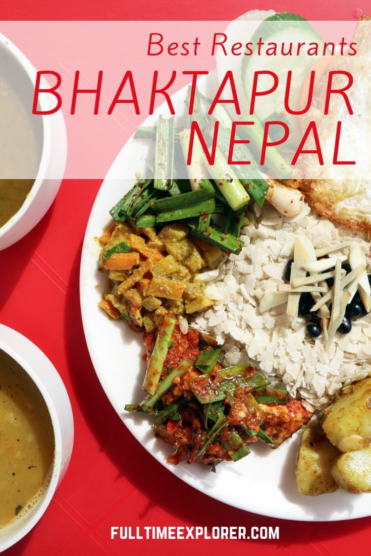 The Best Restaurants in Bhaktapur, Nepal Full Time Explorer Nepal | Travel Destinations | Honeymoon | Backpack | Backpacking | Vacation South Asia | Budget | Off the Beaten Path | Trekking | Bucket List | Wanderlust | Things to Do and See | Culture | Food | Tourism | Like a Local | #travel #vacation #backpacking #budgettravel #offthebeatenpath #bucketlist #wanderlust #Nepal #Asia #southasia #exploreNepal #visitNepal #seeNepal #discoverNepal #TravelNepal