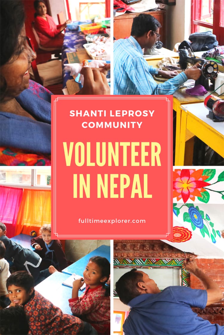 Volunteer in Nepal: Shanti Leprosy Community Full Time Explorer Nepal | Nepal Travel Destinations | Nepal Photo | Nepal Photography | Nepal Honeymoon | Backpack Nepal | Backpacking Nepal | Nepal Vacation | South Asia | Budget | Off the Beaten Path | Trekking | Bucket List | Wanderlust | Things to Do and See | Culture | Food | Tourism | Like a Local | #travel #vacation #backpacking #budgettravel #wanderlust #Nepal #Asia #visitNepal #discoverNepal #TravelNepal