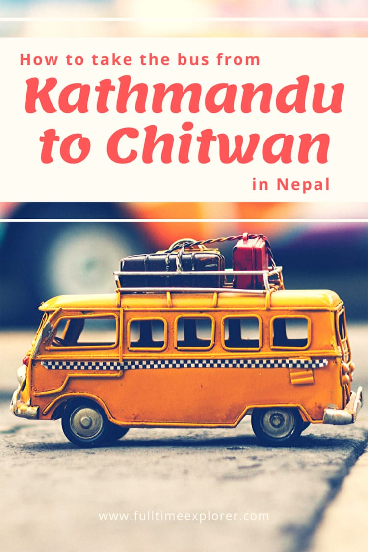 How to take the bus from Kathmandu to Chitwan, Nepal Travel, Getting to Chitwan National Park, How to take the Tourist Bus, Where to get the local bus, Bus routes, Public transportation in Nepal, Backpacking in Nepal, Budget Travel in Nepal, Travel Tips, Travel Hacks, Cost of the bus, How long the bus takes #Nepal #Nepaltravel #travelinNepal #VisitNepal2020