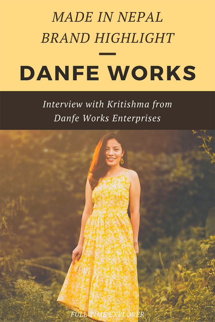Made in Nepal Brand Highlight: Danfe Works - Check out this interview with Kritishma about how Danfe Works was created and how they make their items sustainably within Nepal | Full Time Explorer | Sustainable Design | Shopping in Nepal | Sustainable Fashion | Sustainable Clothing | Eco Friendly Accessories | Upcycled | Sustainable Brands in Nepal | Locally Made | Sustainable Design