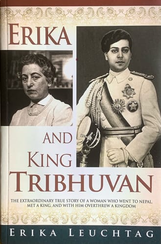 erika and king tribhuvan by erika leuchtag book review